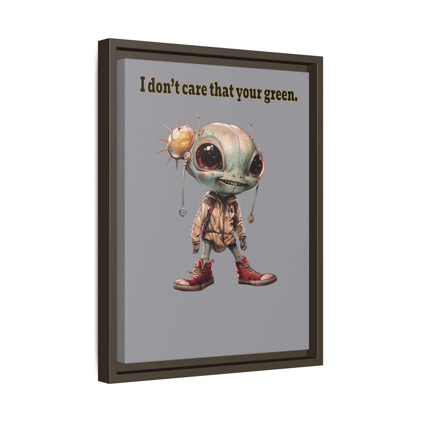 I don't care that your green - framed canvas art (grey)
