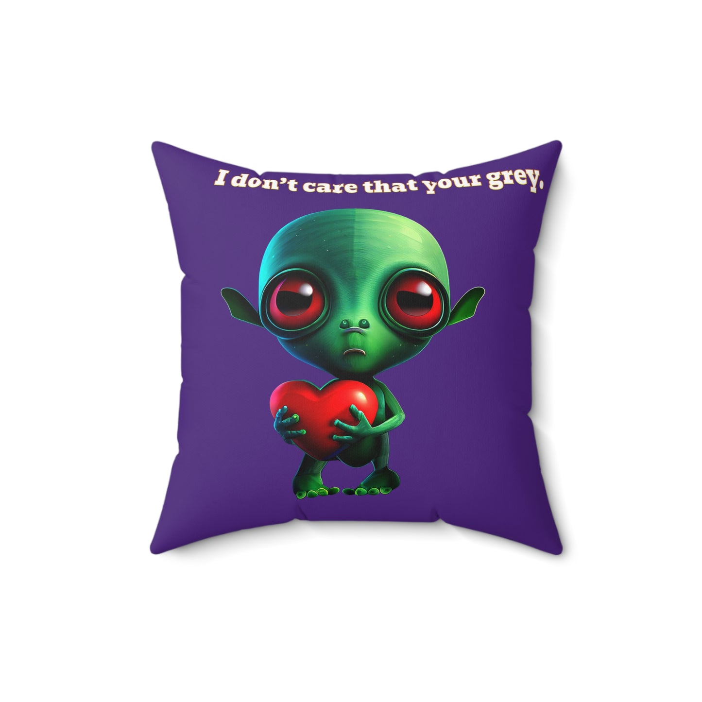 I don't care that your grey - Spun Polyester Square Pillow - (purple)