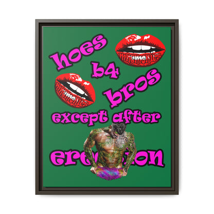 hoes b4 bros - framed canvas art (dark green)