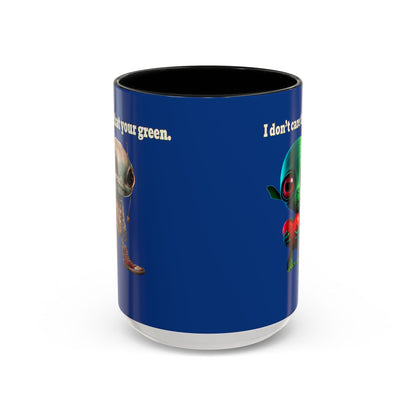 I don't care that your grey - Accent Mug (dark blue)