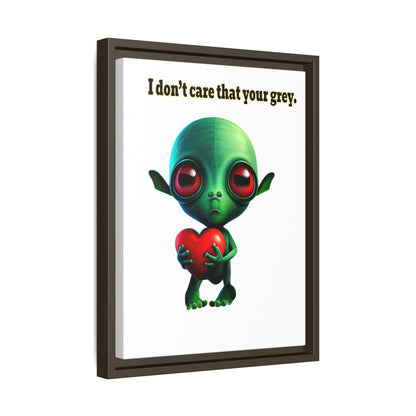 I don't care that your grey - framed canvas art (white)