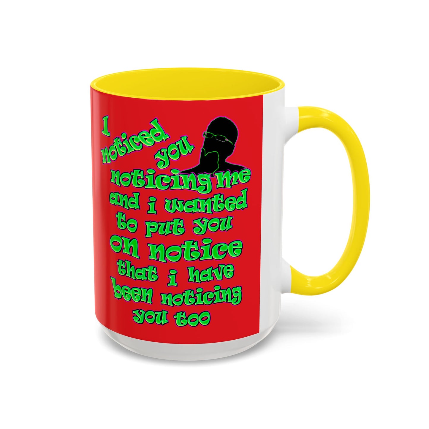 noticed you noticing - Accent Mug (red)