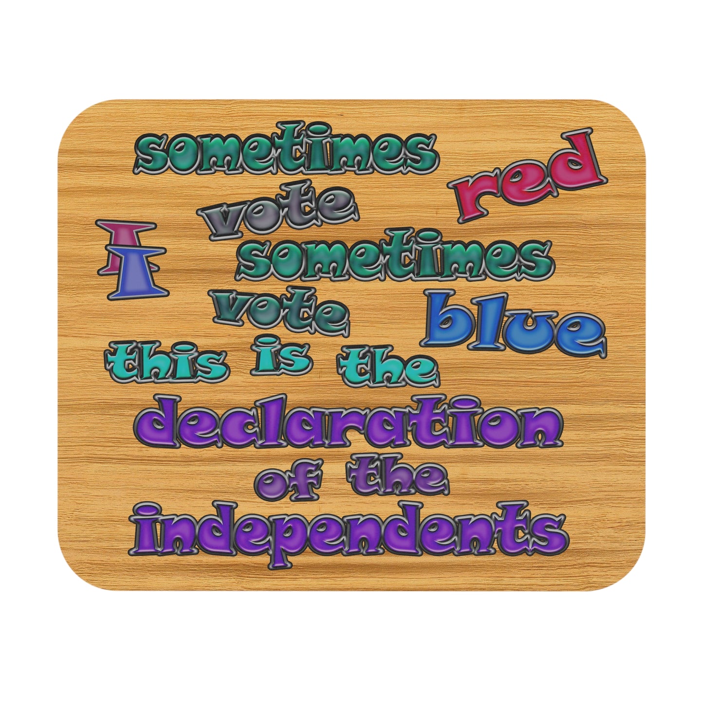 declaration of the independents - Mouse Pad (Rectangle) (butterscotch wood finish)