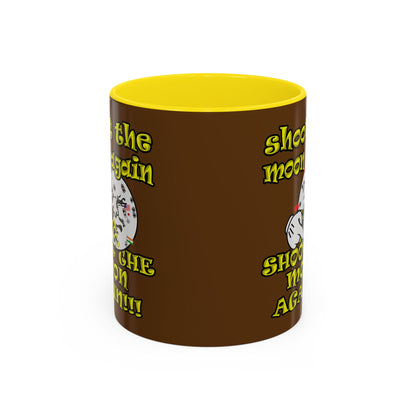 shoot the moon again - Accent Mug (brown)
