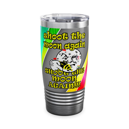 shoot the moon again - Ringneck Tumbler, 20oz (rainbow split)