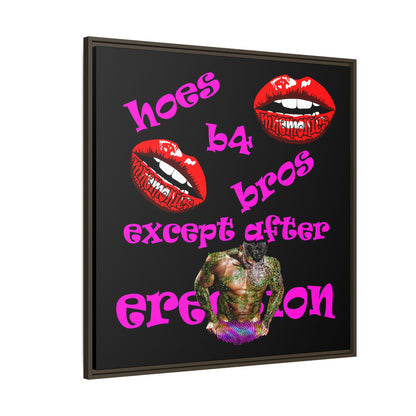 hoes b4 bros - framed canvas art (black)