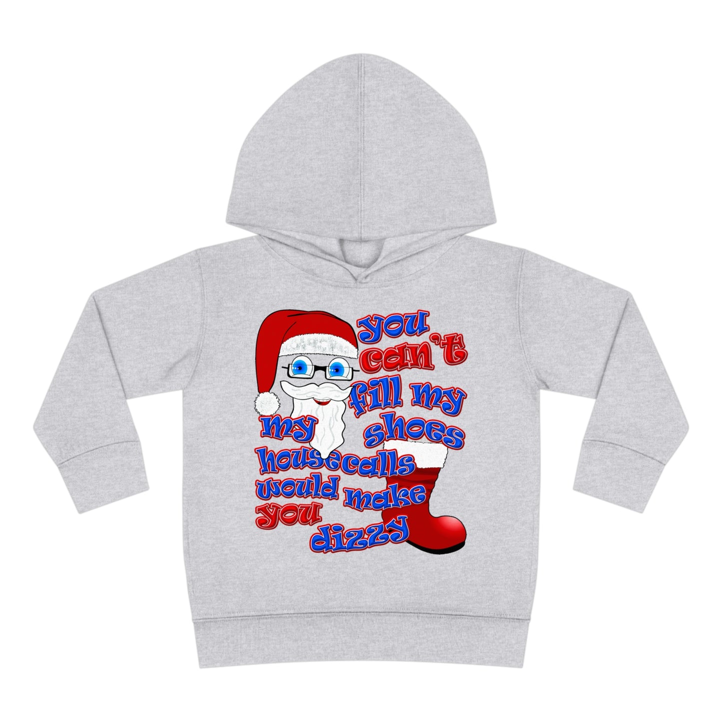 santa's shoes - Toddler Pullover Fleece Hoodie