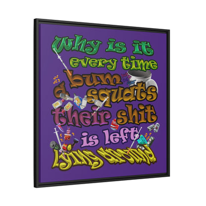 the bum's shit - framed canvas art (purple)