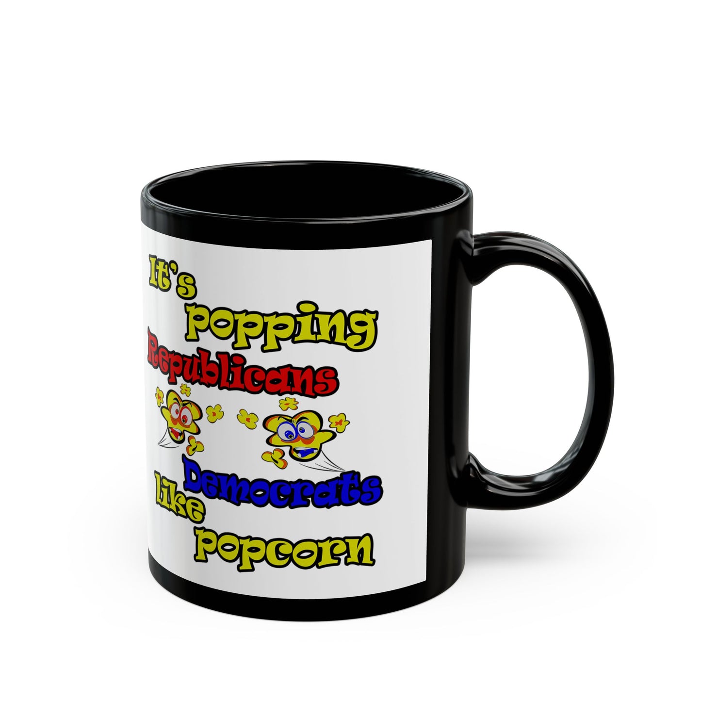 popping like popcorn - Black Mug (white)