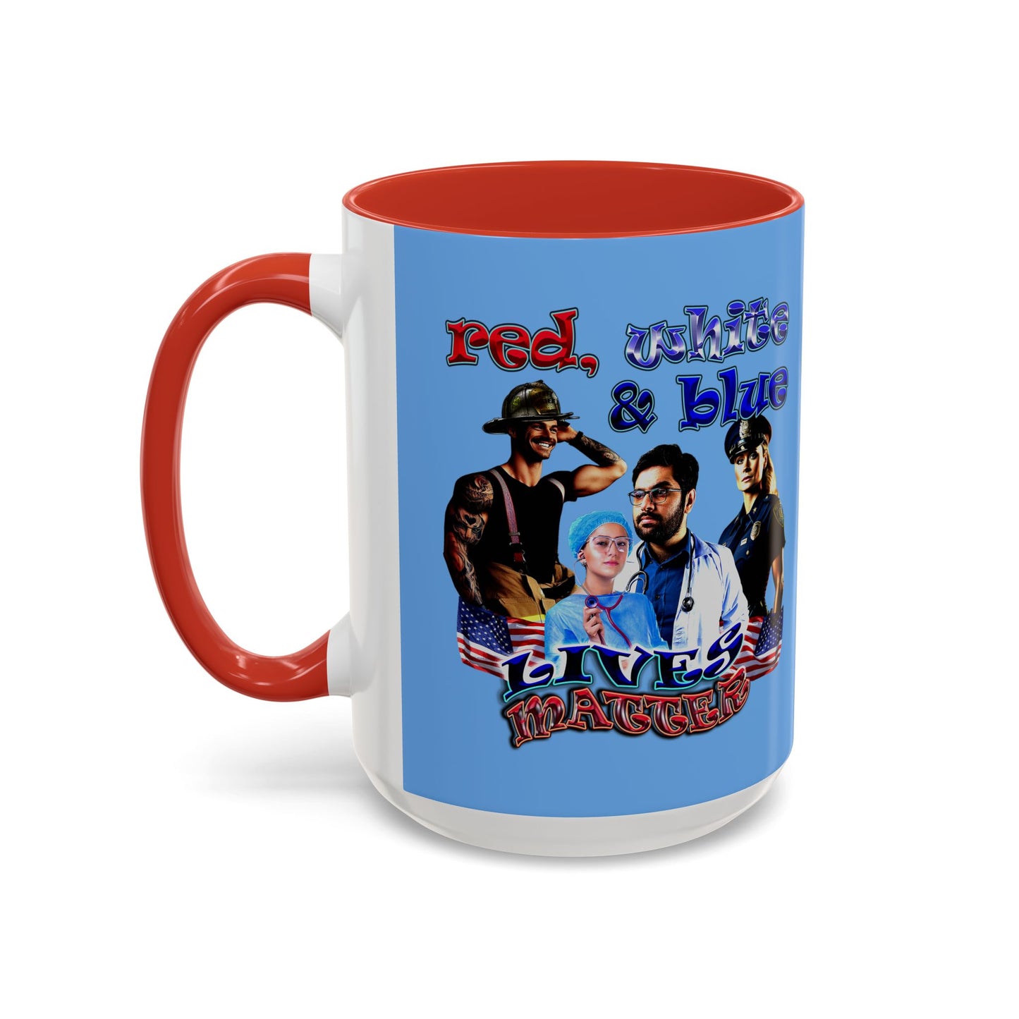 rw&b lives matter - Accent Mug (light blue)