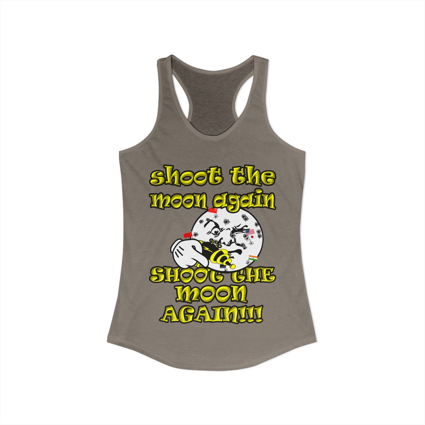 shoot the moon again - Women's Ideal Racerback Tank