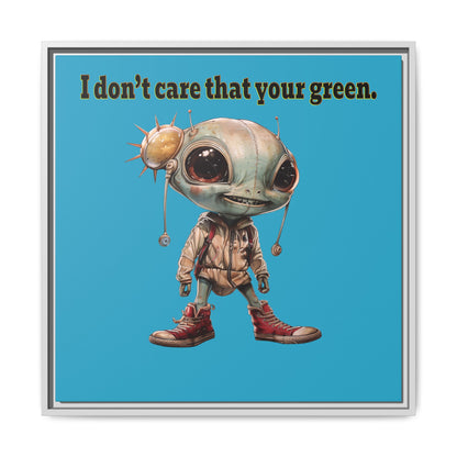 I don't care that your green - framed canvas art (turquoise)