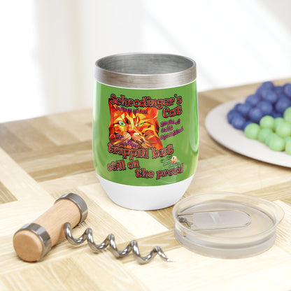 schrodinger's cat - Chill Wine Tumbler (green)