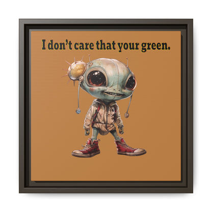 I don't care that your green - framed canvas art (light brown)
