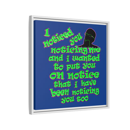 noticed you noticing - framed canvas art (dark blue)