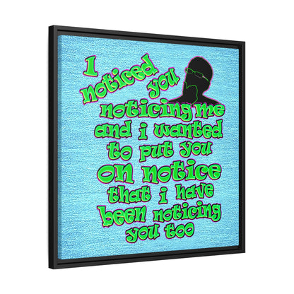 noticed you noticing - framed canvas art (faded blue)