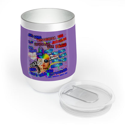 drop the beat - Chill Wine Tumbler (light purple)