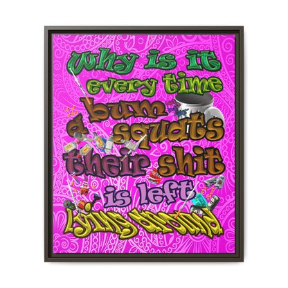 the bum's shit - framed canvas art (pink swirl)