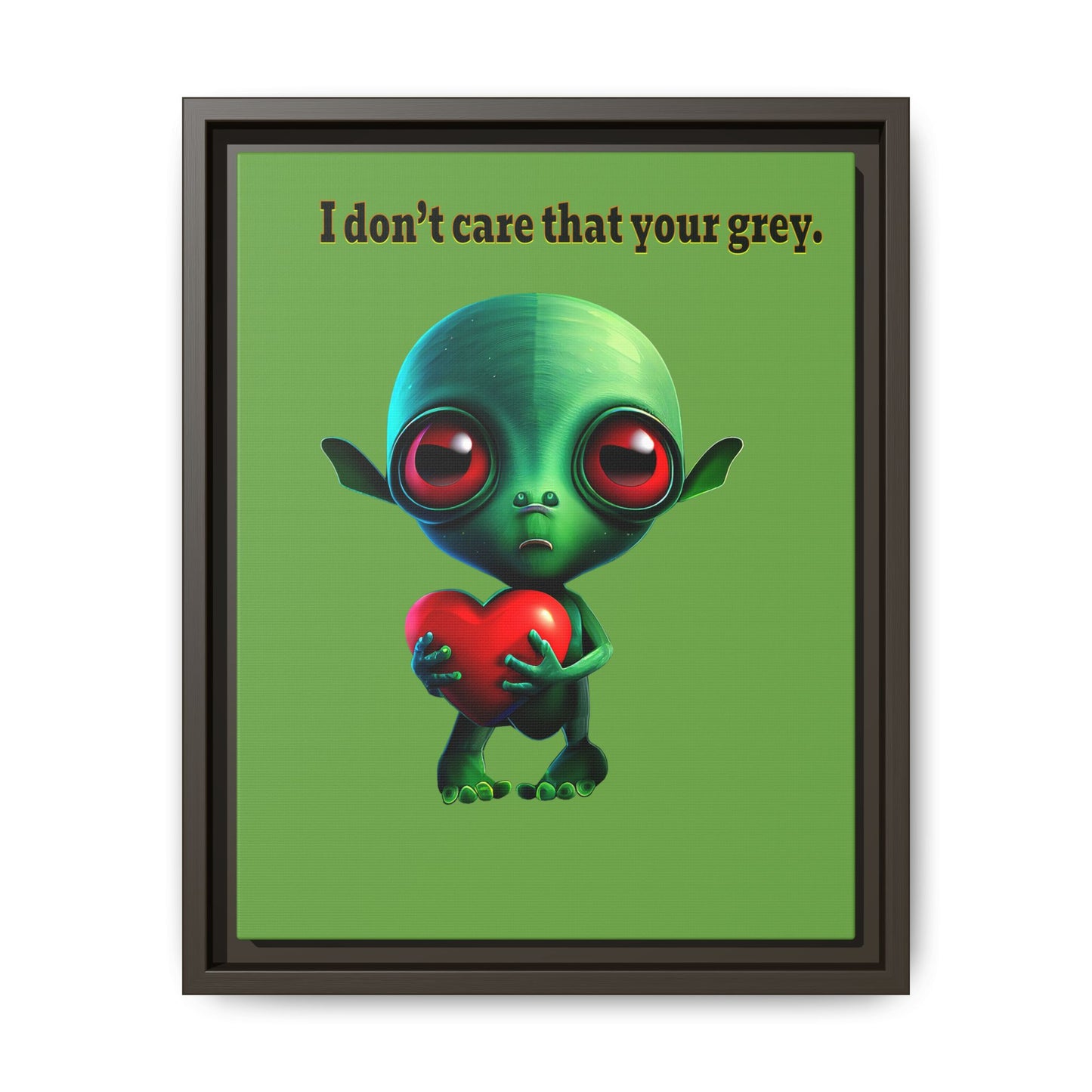 I don't care that your grey - framed canvas art (green)