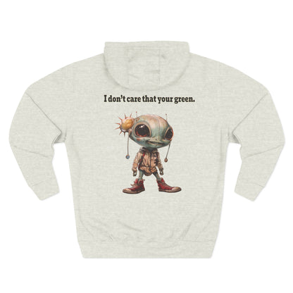 I don't care that your grey - Three-Panel Fleece Hoodie