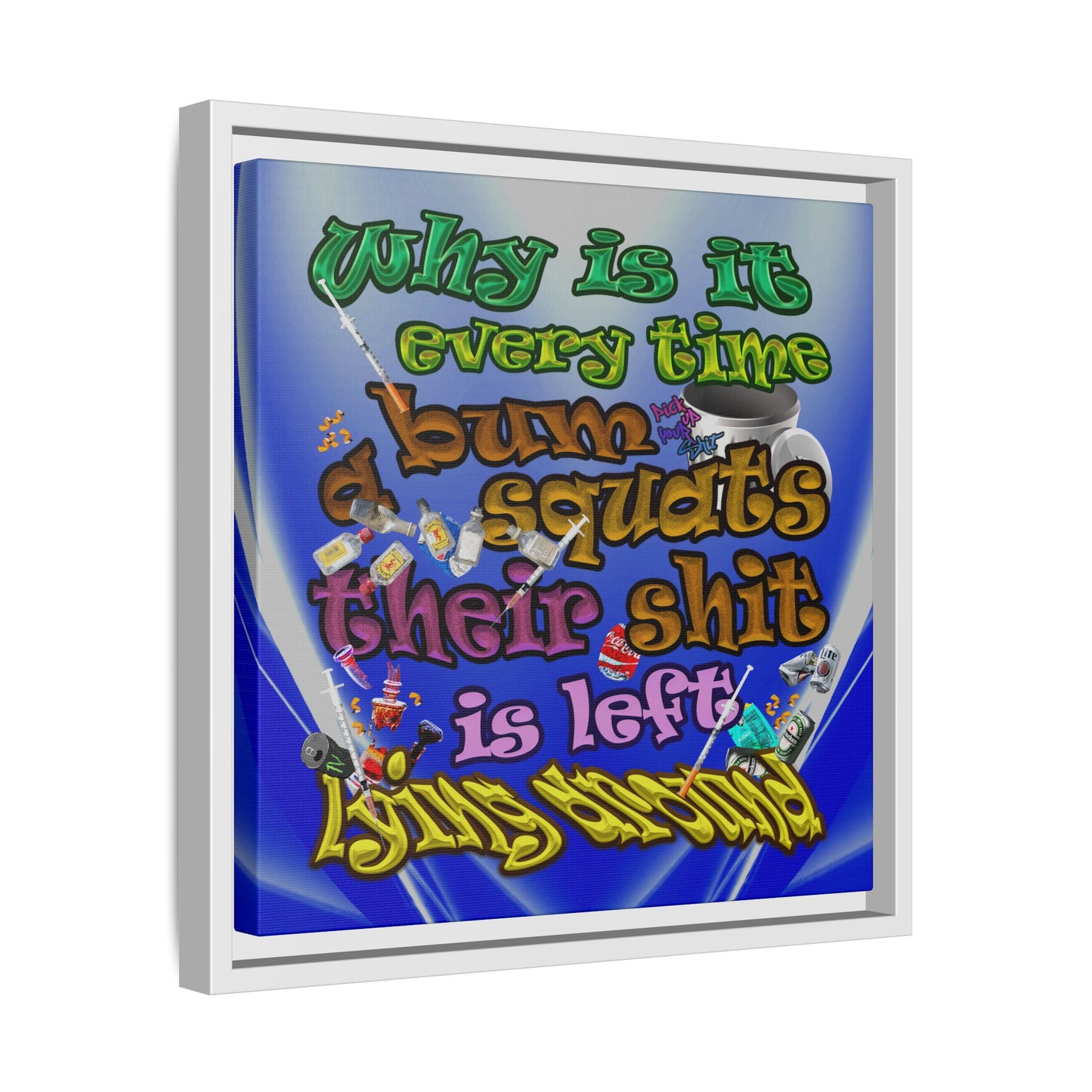the bum's shit - framed canvas art (blue-white wave)