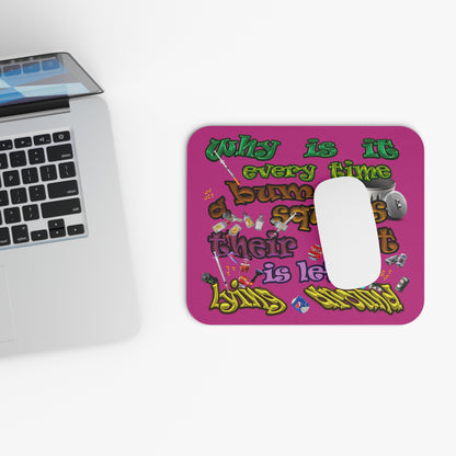 the bum's shit - Mouse Pad (Rectangle) (pink)