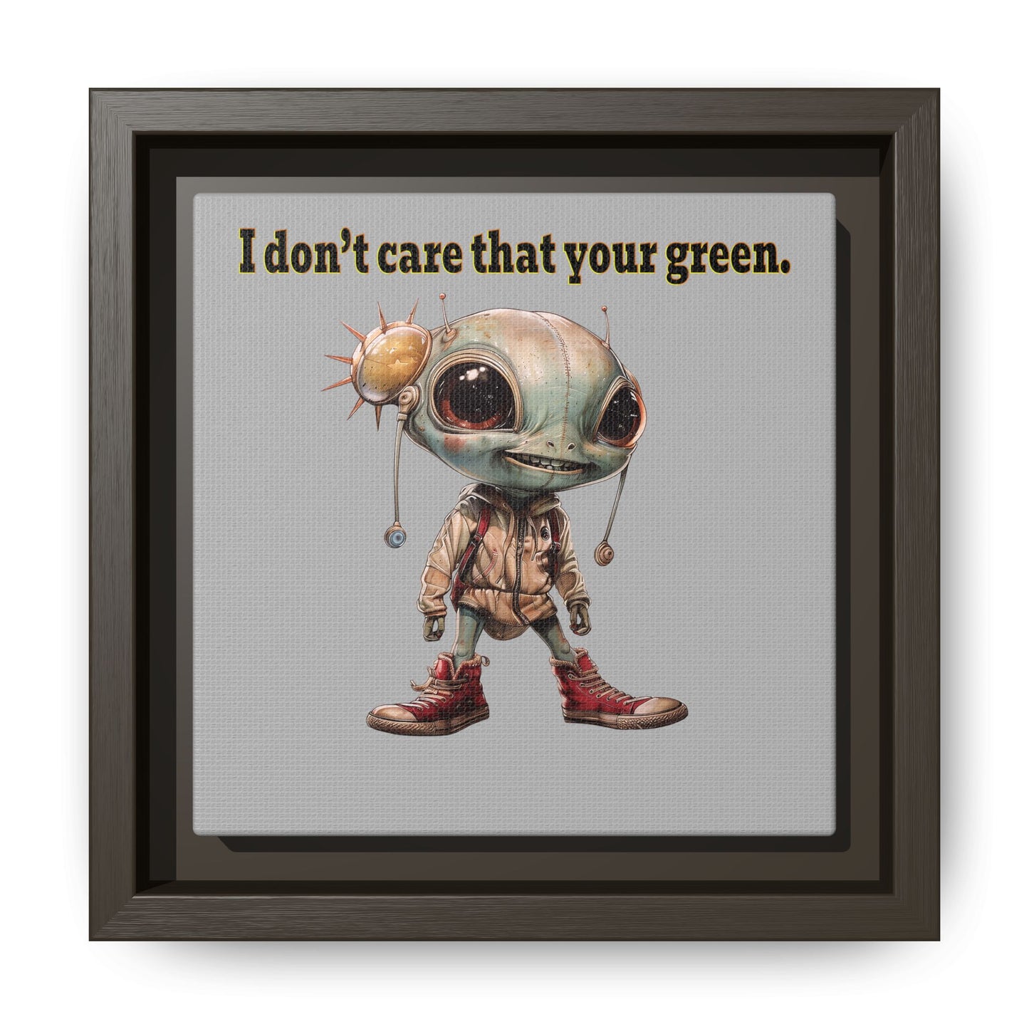 I don't care that your green - framed canvas art (light grey)