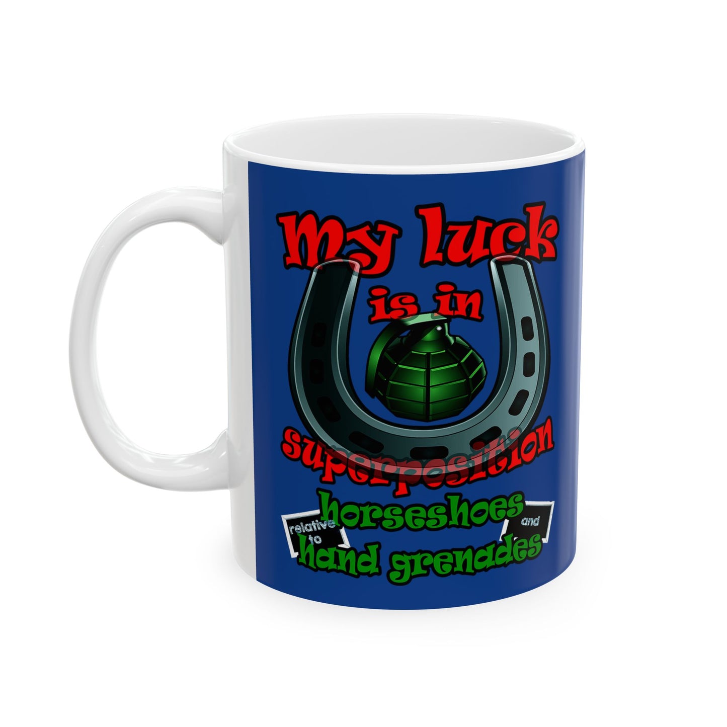 my luck - White Mug (dark blue)