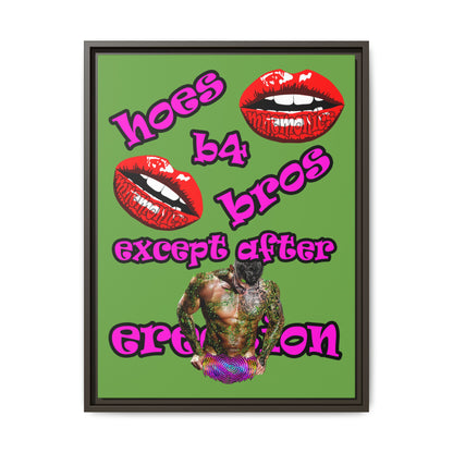 hoes b4 bros - framed canvas art (green)