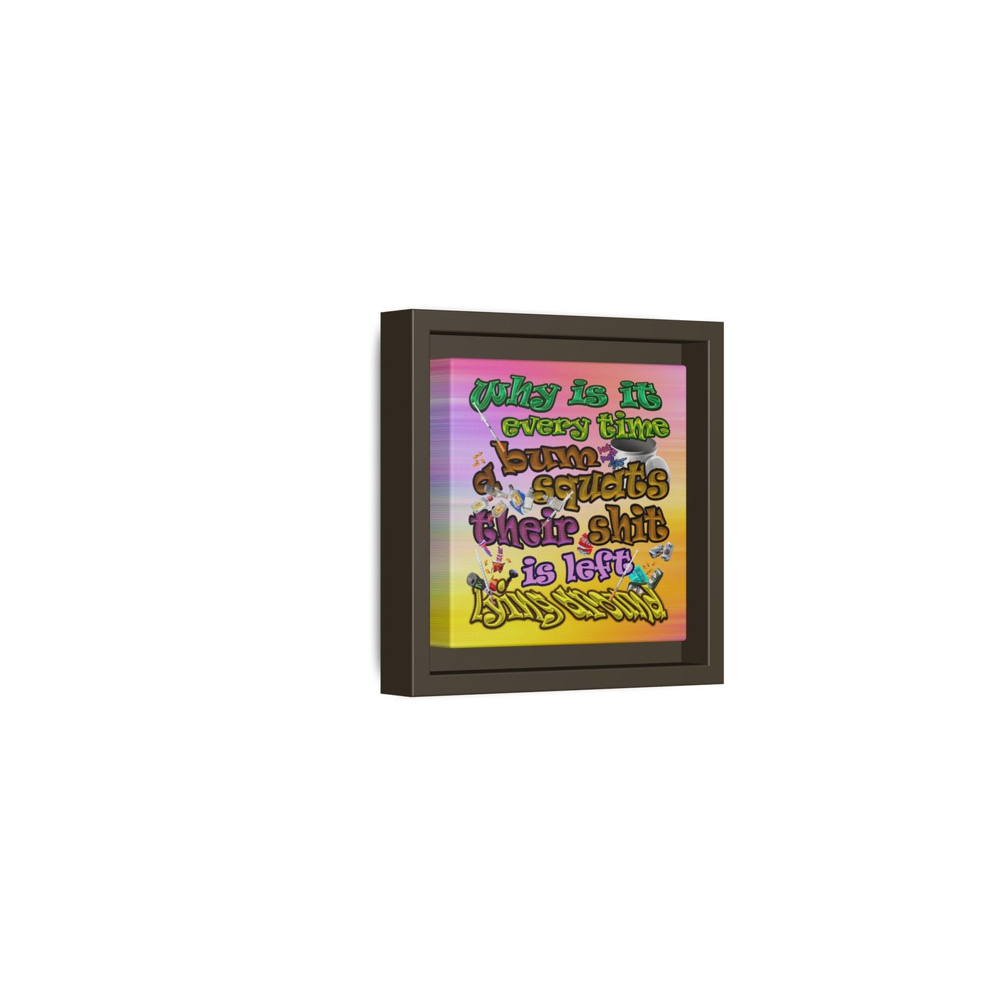 the bum's shit - framed canvas art (color blur)