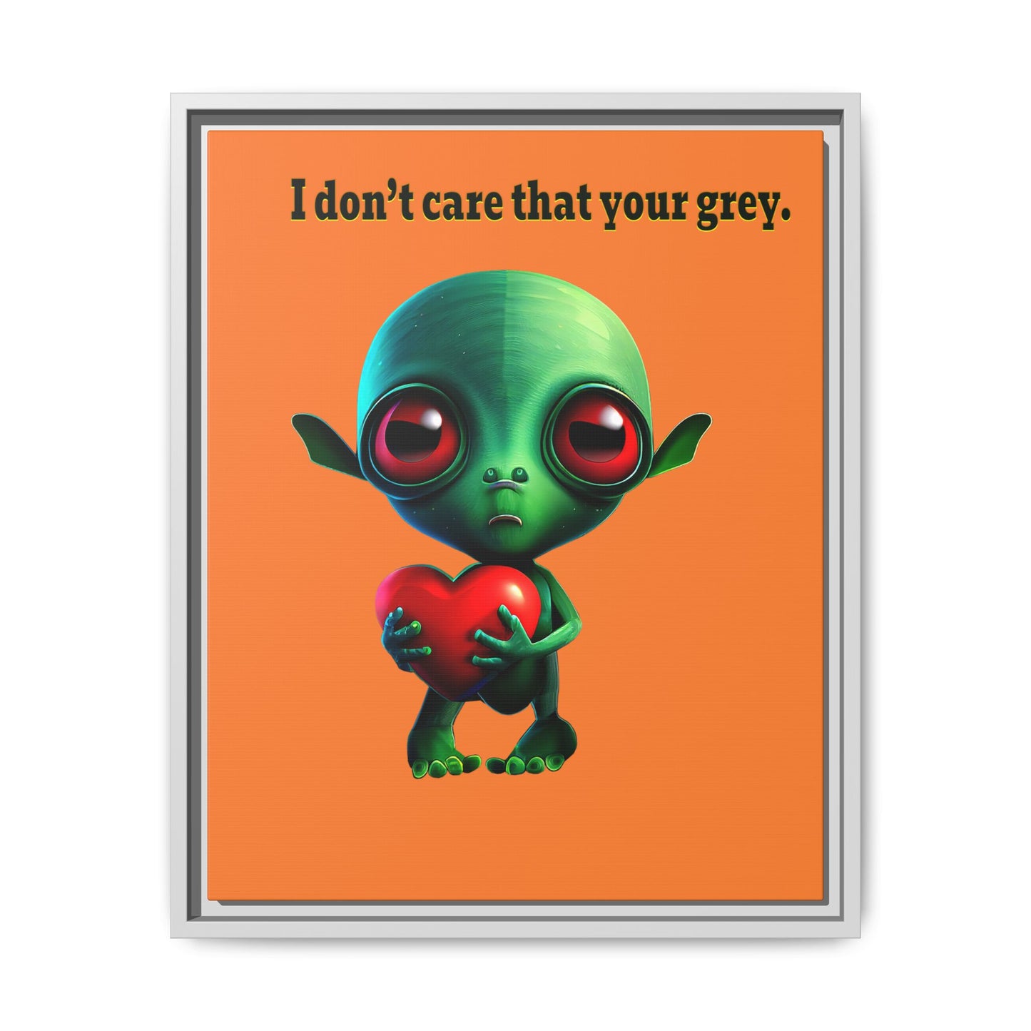 I don't care that your grey - framed canvas art (crusta)