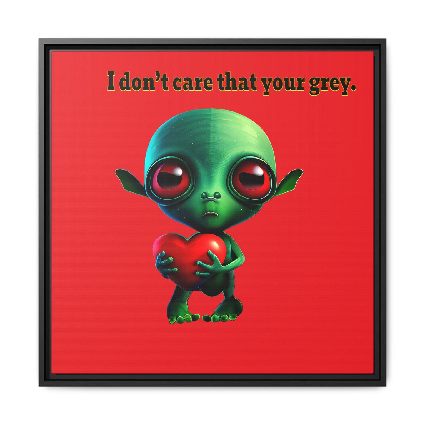 I don't care that your grey - framed canvas art (red)