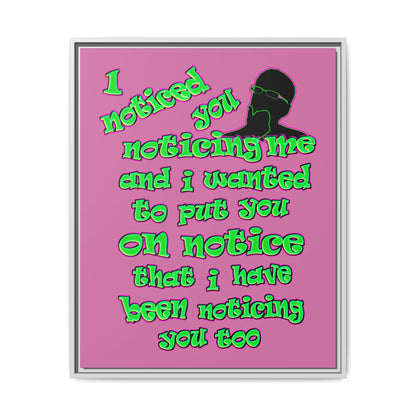 noticed you noticing - framed canvas art (light pink)