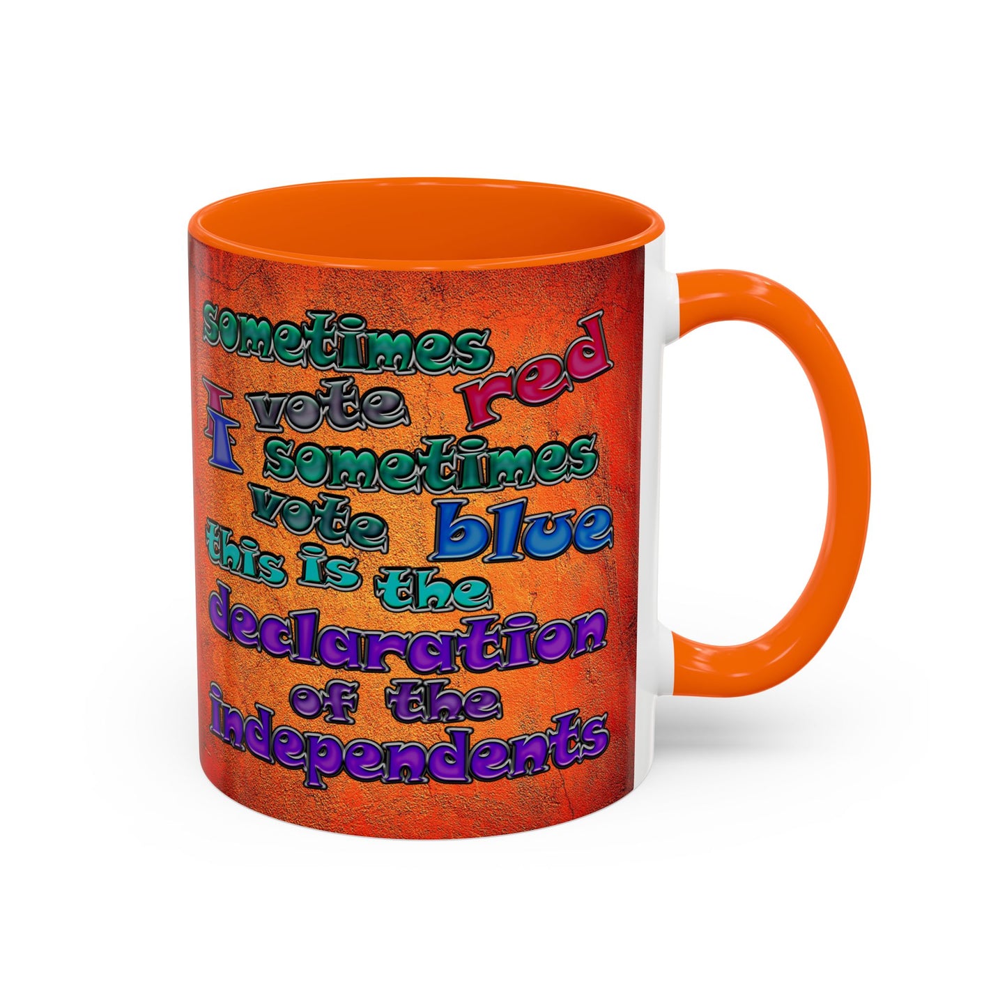 declaration of the independents - Accent Mug (burnt orange)