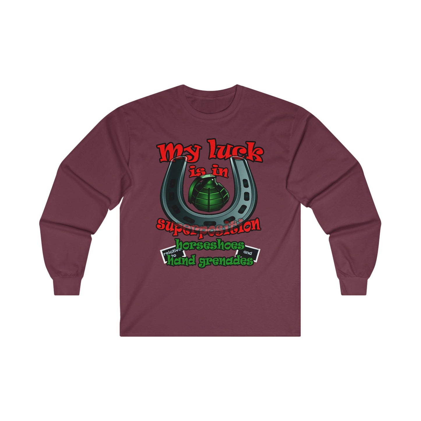 my luck - Ultra Cotton Long Sleeve Tee