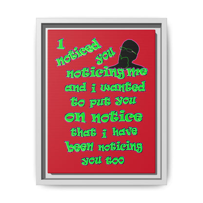 noticed you noticing - framed canvas art (dark red)