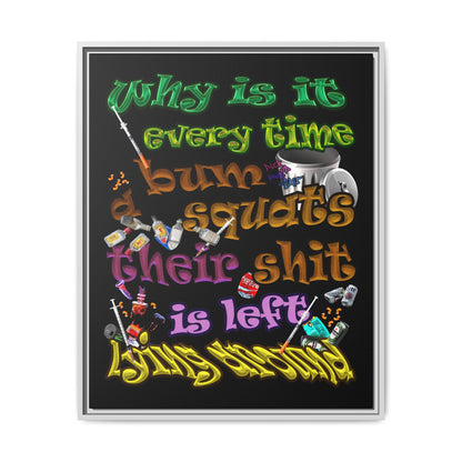 the bum's shit - framed canvas art (black)
