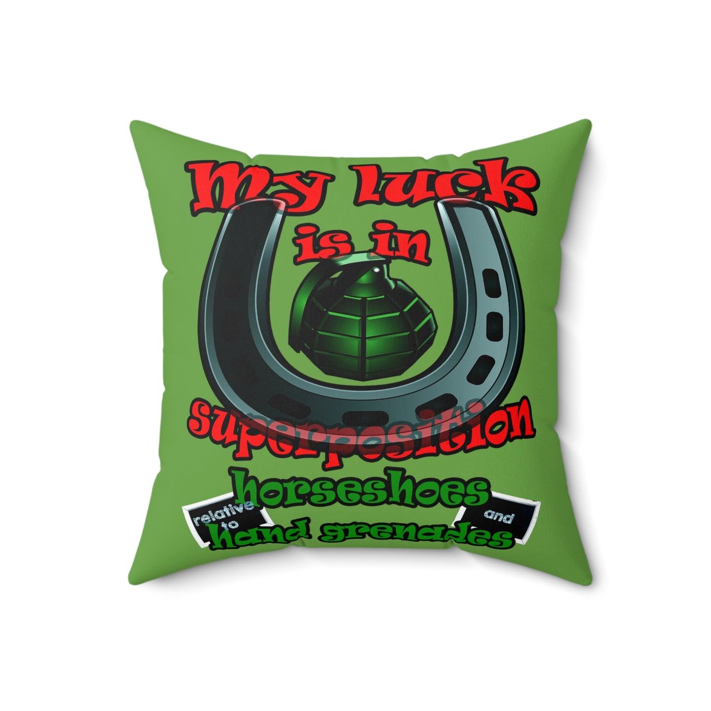 my luck - Spun Polyester Square Pillow - (green)