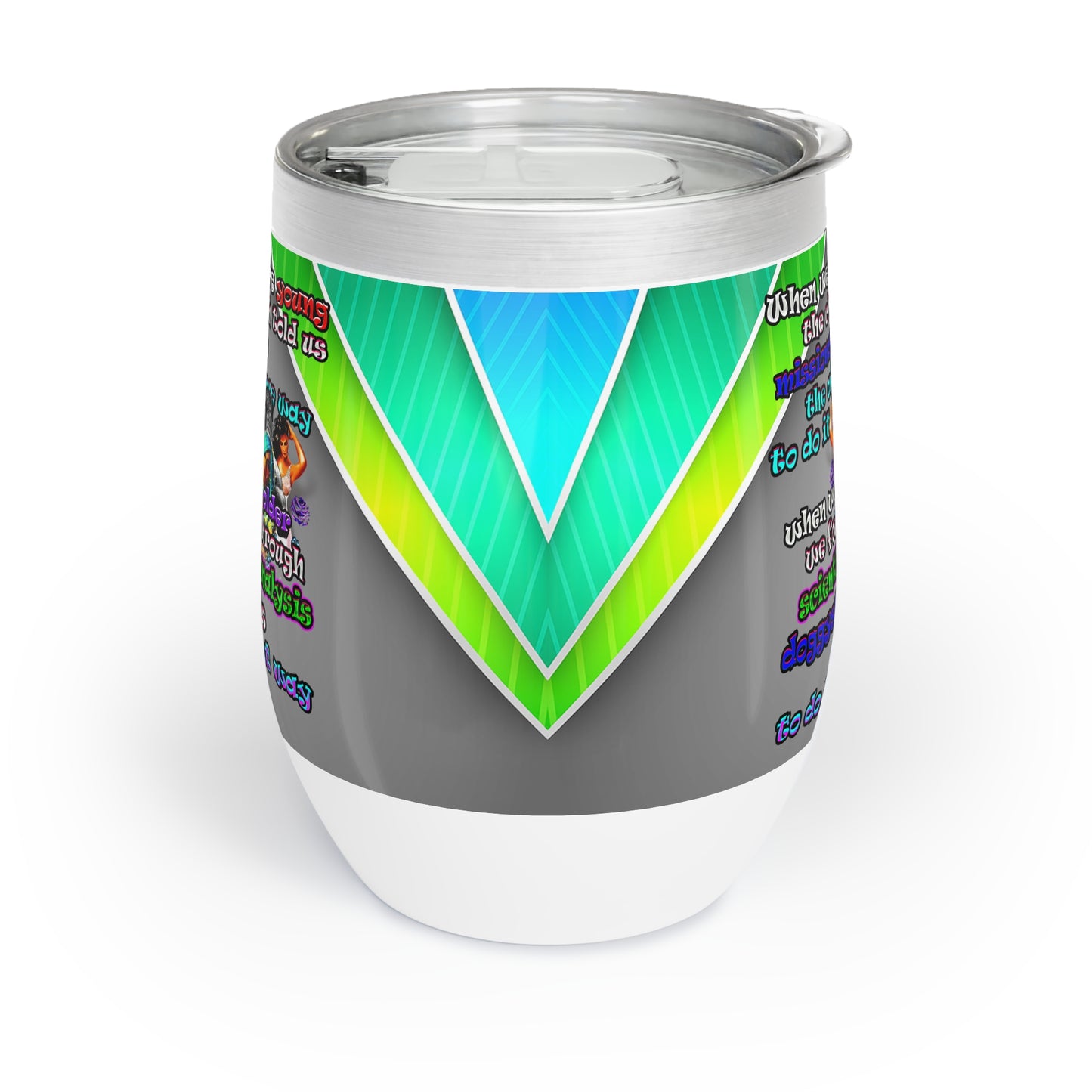 doggystyle - Chill Wine Tumbler (rainbow split)