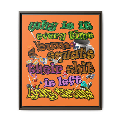 the bum's shit - framed canvas art (crusta)
