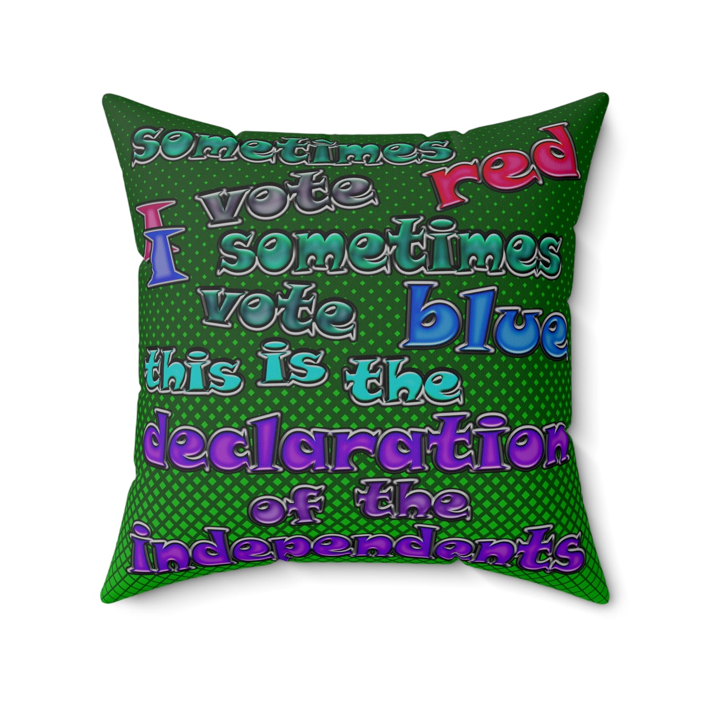 declaration of the independents - Spun Polyester Square Pillow - (logo green)