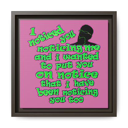noticed you noticing - framed canvas art (light pink)