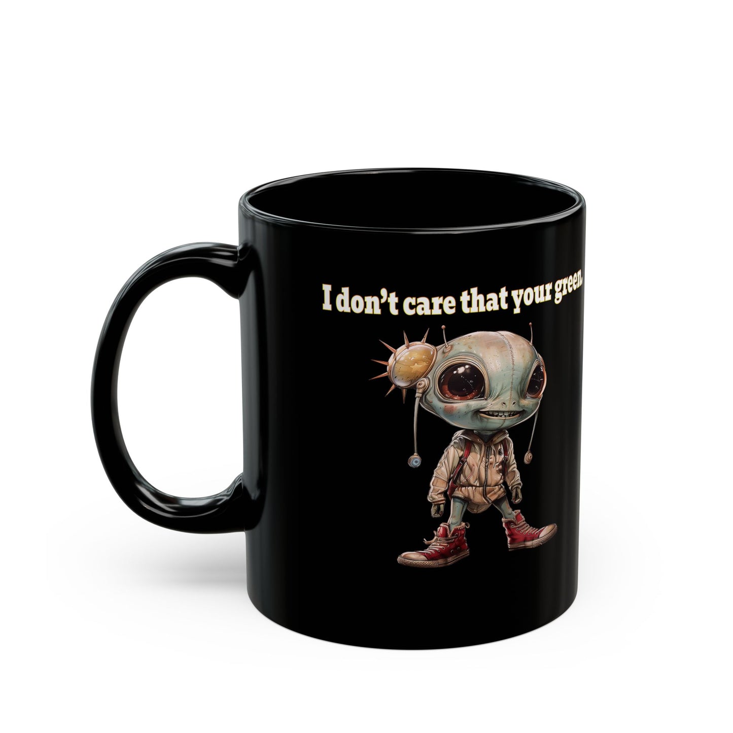 I don't care that your grey - Black Mug
