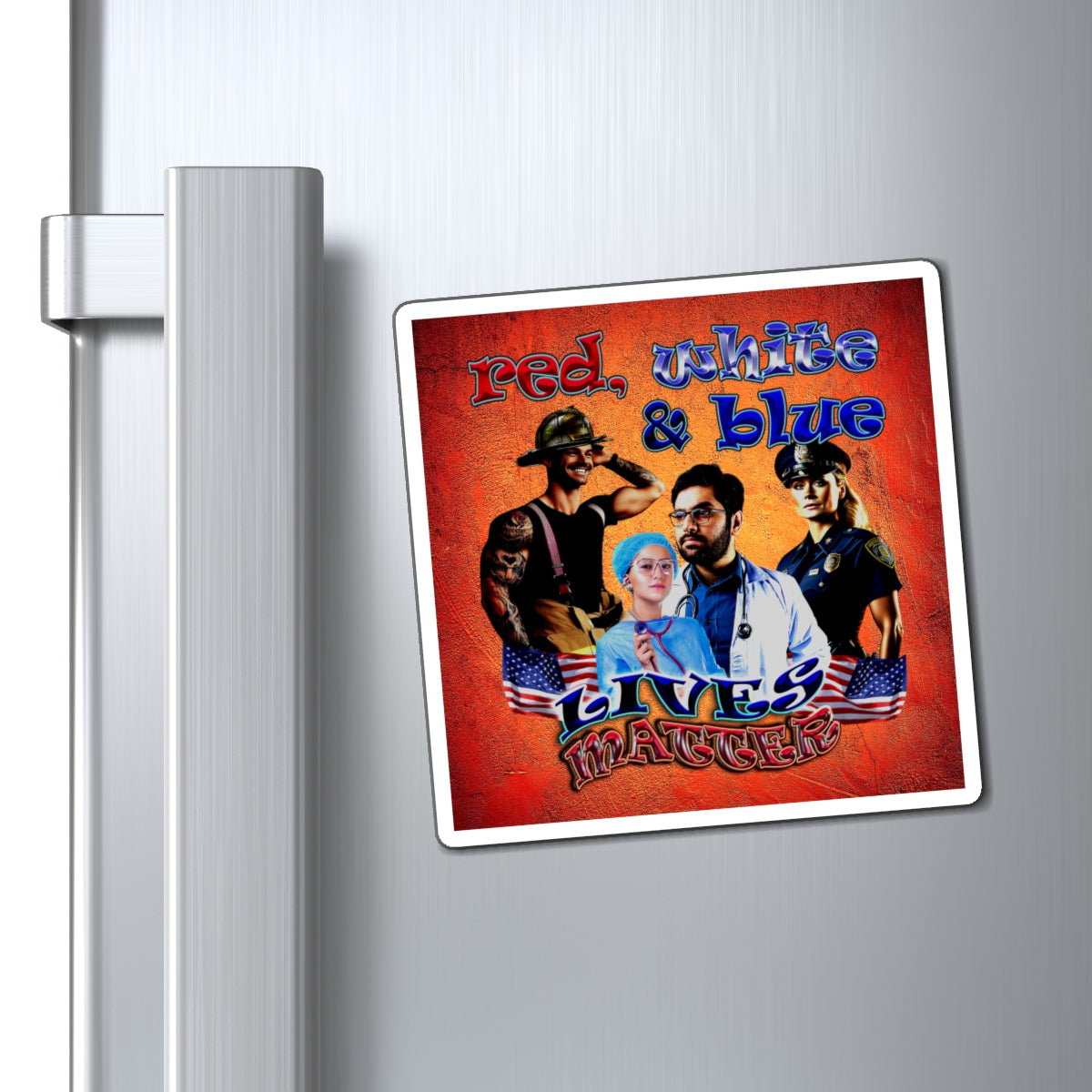 rw&b lives matter - Magnets - (burnt orange)
