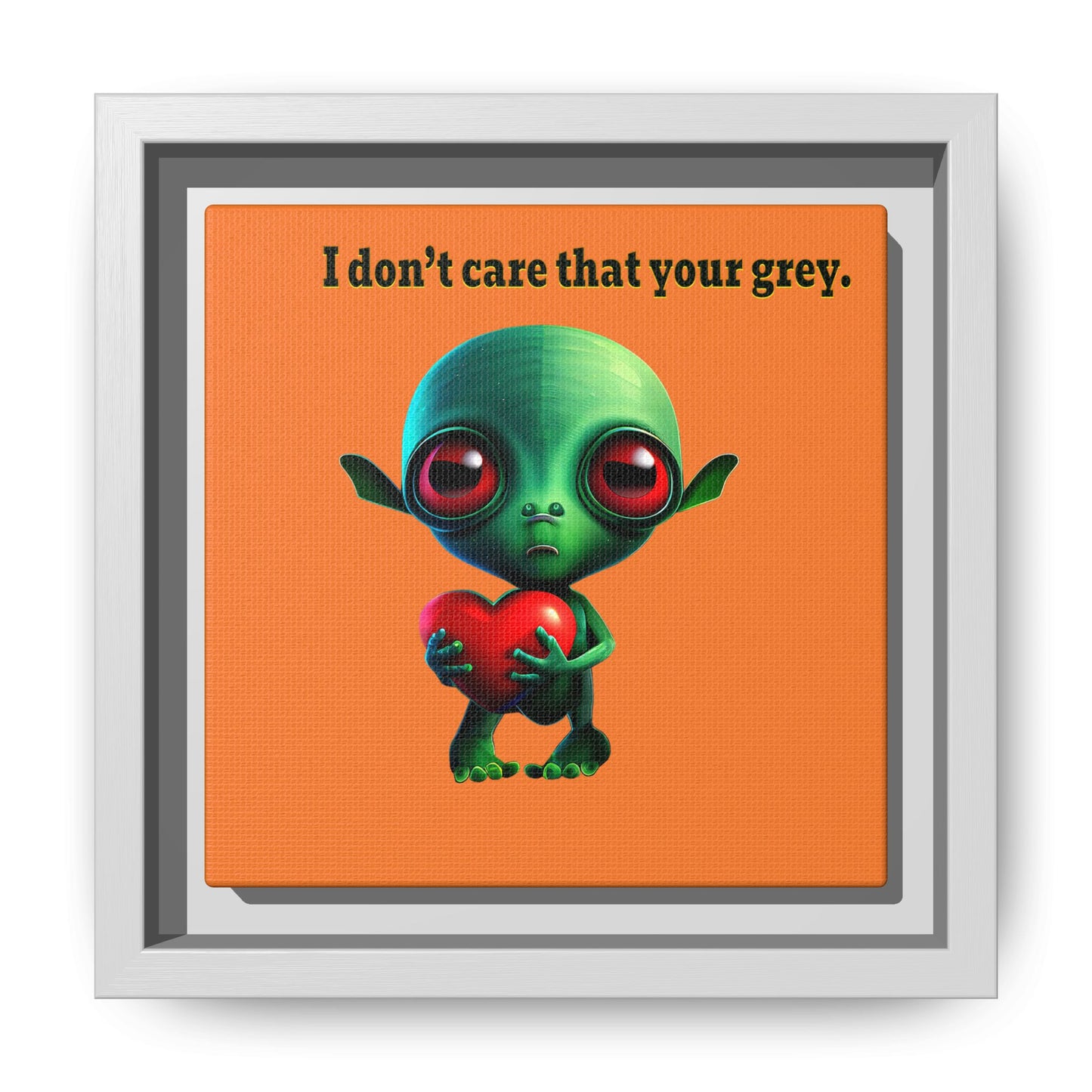 I don't care that your grey - framed canvas art (crusta)