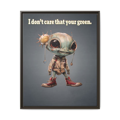 I don't care that your green - framed canvas art (grey-light grey)