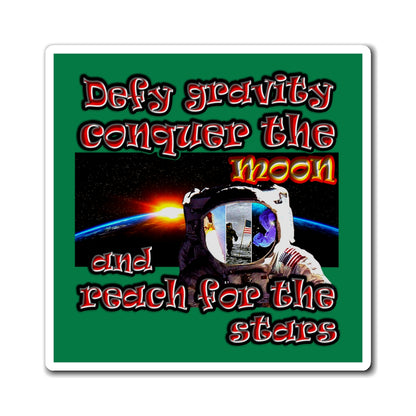 defy conquer reach - Magnets - (dark green)