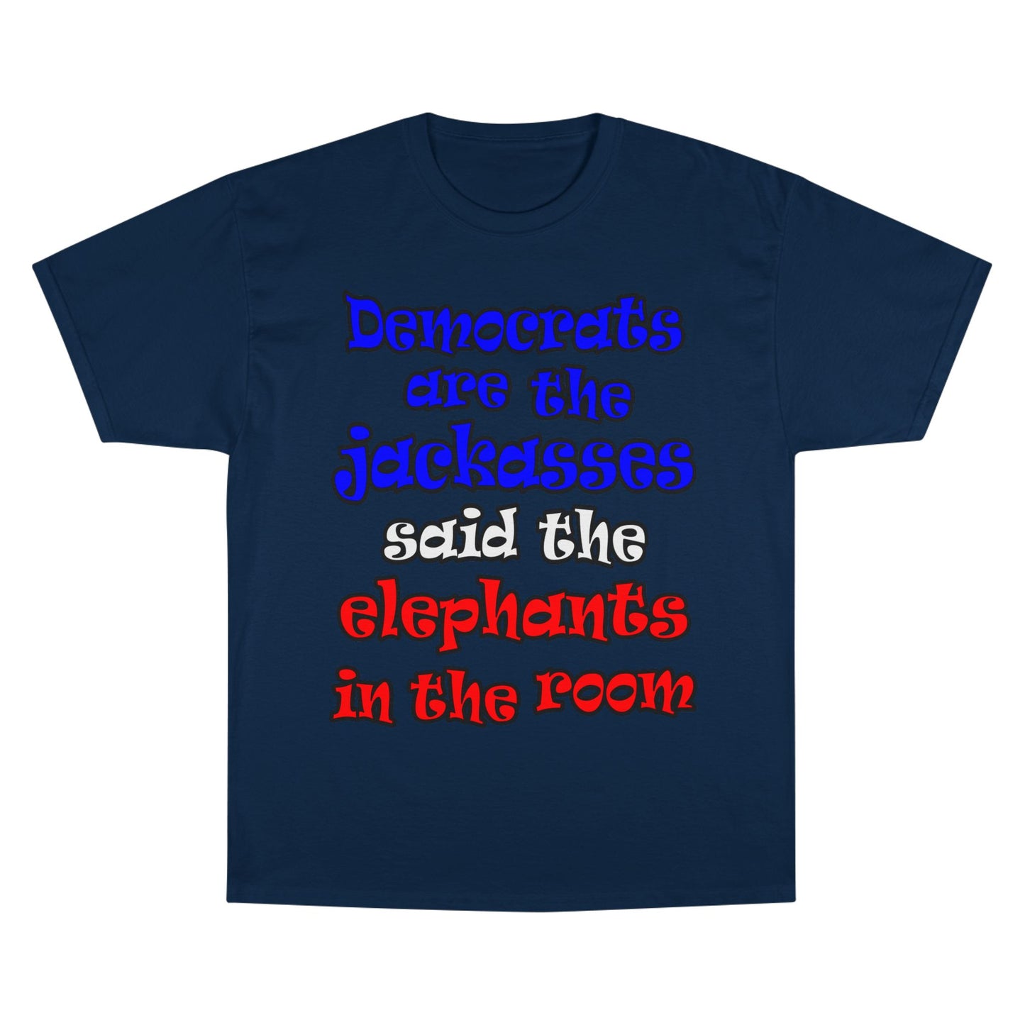 donkeys and elephants - Champion T-Shirt