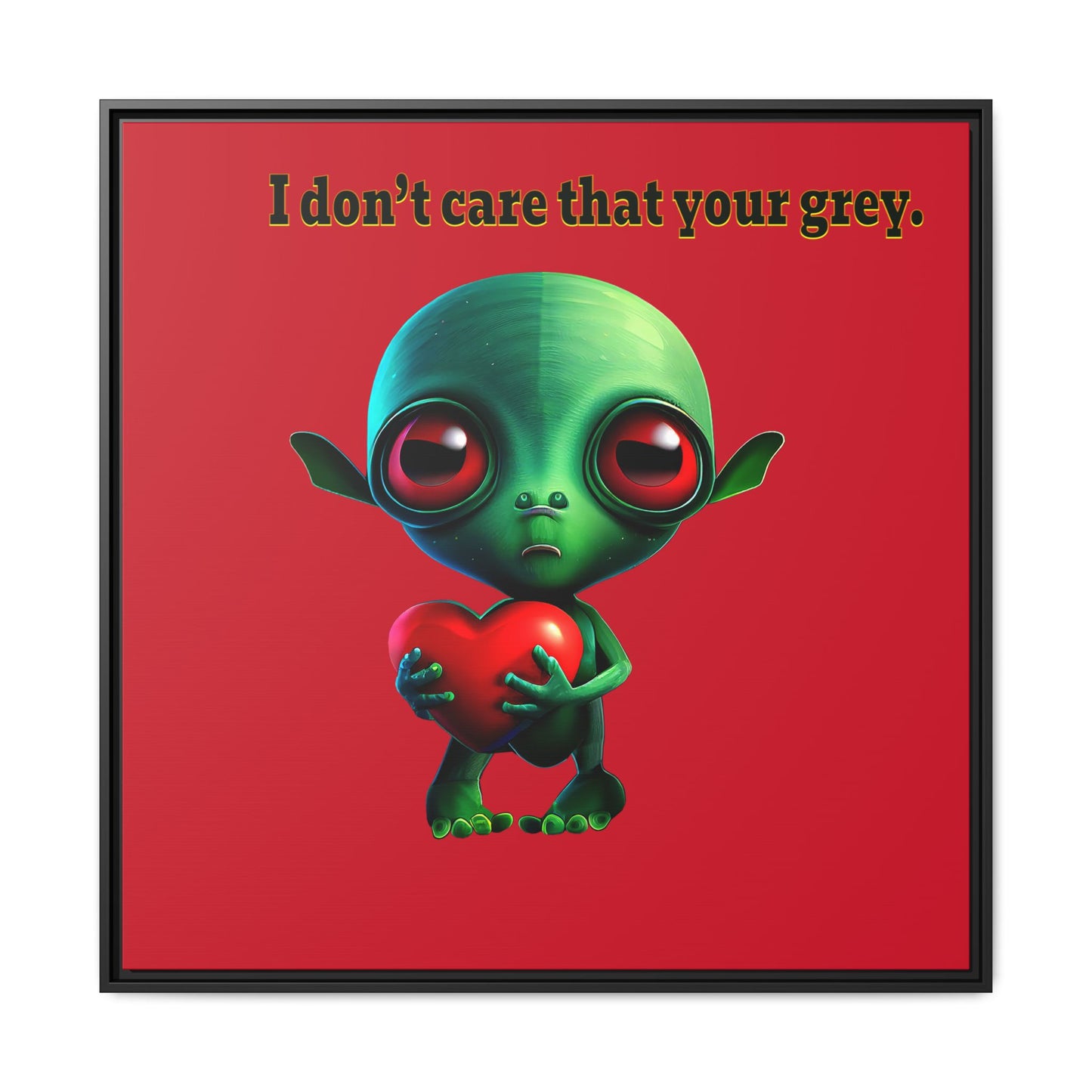 I don't care that your grey - framed canvas art (dark red)