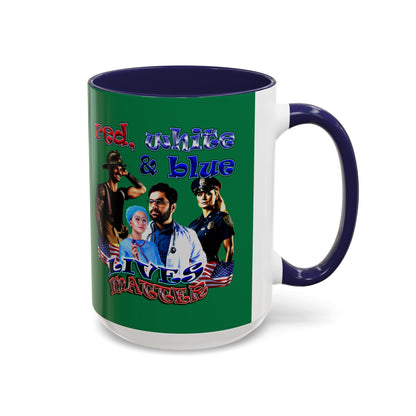 rw&b lives matter - Accent Mug (dark green)